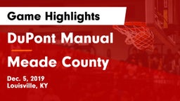 DuPont Manual  vs Meade County  Game Highlights - Dec. 5, 2019