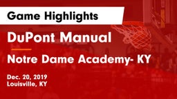 DuPont Manual  vs Notre Dame Academy- KY Game Highlights - Dec. 20, 2019