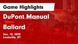 DuPont Manual  vs Ballard  Game Highlights - Jan. 10, 2020