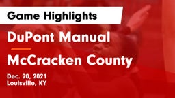 DuPont Manual  vs McCracken County  Game Highlights - Dec. 20, 2021