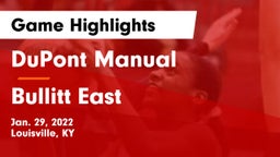 DuPont Manual  vs Bullitt East  Game Highlights - Jan. 29, 2022