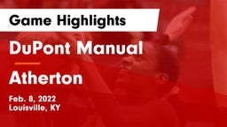 DuPont Manual  vs Atherton Game Highlights - Feb. 8, 2022