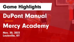 DuPont Manual  vs Mercy Academy Game Highlights - Nov. 30, 2023
