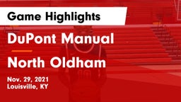 DuPont Manual  vs North Oldham  Game Highlights - Nov. 29, 2021