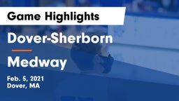 Dover-Sherborn  vs Medway  Game Highlights - Feb. 5, 2021