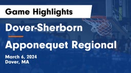 Dover-Sherborn  vs Apponequet Regional  Game Highlights - March 6, 2024