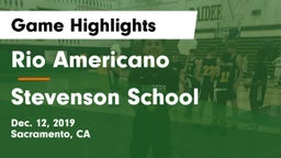 Rio Americano  vs Stevenson School Game Highlights - Dec. 12, 2019