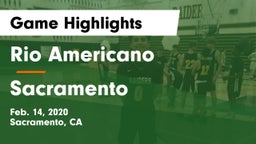 Rio Americano  vs Sacramento  Game Highlights - Feb. 14, 2020
