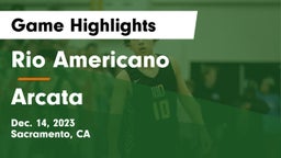 Rio Americano  vs Arcata  Game Highlights - Dec. 14, 2023