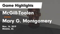 McGill-Toolen  vs Mary G. Montgomery Game Highlights - Nov. 16, 2019