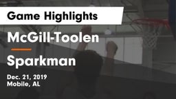 McGill-Toolen  vs Sparkman  Game Highlights - Dec. 21, 2019