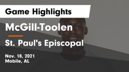 McGill-Toolen  vs St. Paul's Episcopal  Game Highlights - Nov. 18, 2021