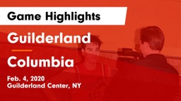 Guilderland  vs Columbia  Game Highlights - Feb. 4, 2020