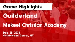 Guilderland  vs Mekeel Christian Academy Game Highlights - Dec. 28, 2021