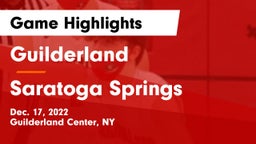 Guilderland  vs Saratoga Springs  Game Highlights - Dec. 17, 2022
