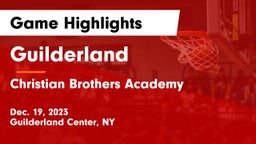 Guilderland  vs Christian Brothers Academy Game Highlights - Dec. 19, 2023