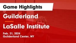 Guilderland  vs LaSalle Institute  Game Highlights - Feb. 21, 2024