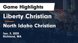 Liberty Christian  vs North Idaho Christian Game Highlights - Jan. 3, 2020