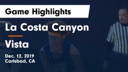 La Costa Canyon  vs Vista  Game Highlights - Dec. 12, 2019