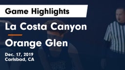 La Costa Canyon  vs Orange Glen  Game Highlights - Dec. 17, 2019