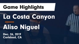 La Costa Canyon  vs Aliso Niguel  Game Highlights - Dec. 26, 2019