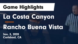 La Costa Canyon  vs Rancho Buena Vista  Game Highlights - Jan. 3, 2020