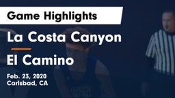 La Costa Canyon  vs El Camino Game Highlights - Feb. 23, 2020