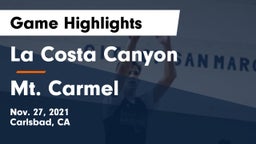 La Costa Canyon  vs Mt. Carmel  Game Highlights - Nov. 27, 2021