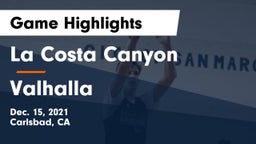 La Costa Canyon  vs Valhalla  Game Highlights - Dec. 15, 2021