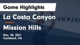 La Costa Canyon  vs Mission Hills  Game Highlights - Dec. 28, 2021