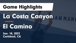 La Costa Canyon  vs El Camino  Game Highlights - Jan. 18, 2022