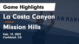 La Costa Canyon  vs Mission Hills  Game Highlights - Feb. 19, 2022