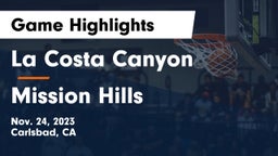 La Costa Canyon  vs Mission Hills  Game Highlights - Nov. 24, 2023