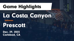 La Costa Canyon  vs Prescott  Game Highlights - Dec. 29, 2023