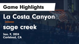 La Costa Canyon  vs sage creek Game Highlights - Jan. 9, 2024