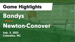 Bandys  vs Newton-Conover  Game Highlights - Feb. 3, 2023