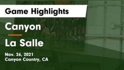 Canyon  vs La Salle  Game Highlights - Nov. 26, 2021