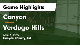 Canyon  vs Verdugo Hills  Game Highlights - Jan. 6, 2022