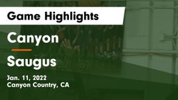 Canyon  vs Saugus  Game Highlights - Jan. 11, 2022