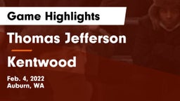 Thomas Jefferson  vs Kentwood  Game Highlights - Feb. 4, 2022