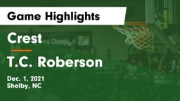 Crest  vs T.C. Roberson Game Highlights - Dec. 1, 2021
