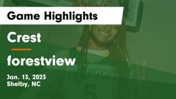 Crest  vs  forestview  Game Highlights - Jan. 13, 2023