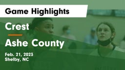 Crest  vs Ashe County  Game Highlights - Feb. 21, 2023