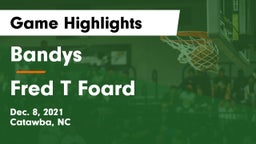 Bandys  vs Fred T Foard Game Highlights - Dec. 8, 2021