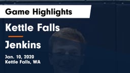 Kettle Falls  vs Jenkins  Game Highlights - Jan. 10, 2020