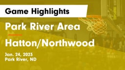 Park River Area vs Hatton/Northwood  Game Highlights - Jan. 24, 2023
