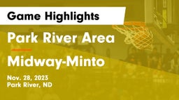 Park River Area vs Midway-Minto  Game Highlights - Nov. 28, 2023