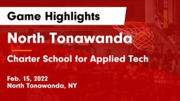 North Tonawanda  vs Charter School for Applied Tech  Game Highlights - Feb. 15, 2022