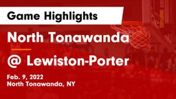 North Tonawanda  vs @ Lewiston-Porter Game Highlights - Feb. 9, 2022
