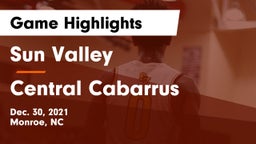 Sun Valley  vs Central Cabarrus  Game Highlights - Dec. 30, 2021